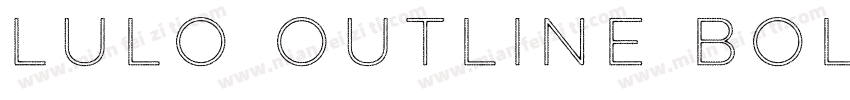 Lulo Outline Bold字体转换